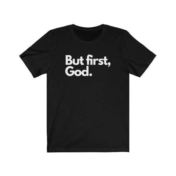 But First, God. | OneN8tion | Unisex Jersey Short Sleeve Tee